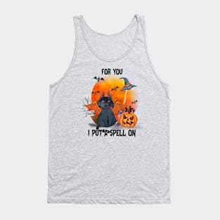 For You - I Put A Spell On Tank Top